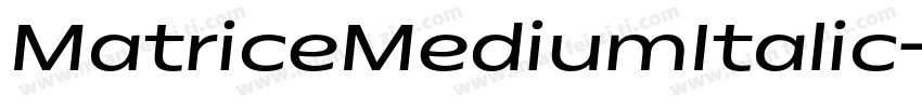 MatriceMediumItalic字体转换