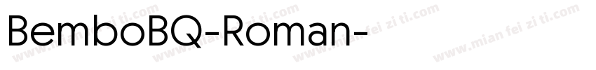 BemboBQ-Roman字体转换
