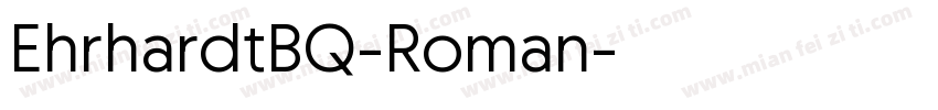 EhrhardtBQ-Roman字体转换