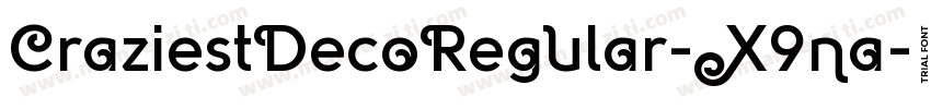 CraziestDecoRegular-X9na字体转换