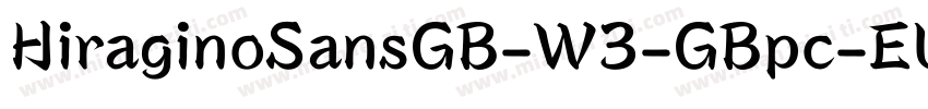 HiraginoSansGB-W3-GBpc-EUC-H字体转换