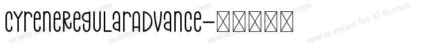 CyreneRegularAdvance字体转换