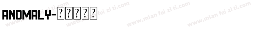 anomaly字体转换