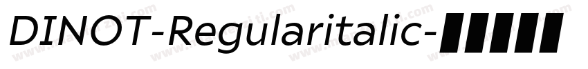 DINOT-Regularitalic字体转换