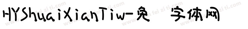 HYShuaiXianTiw字体转换