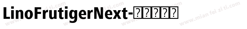 LinoFrutigerNext字体转换