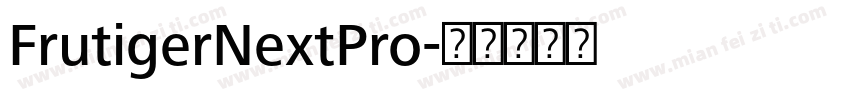 FrutigerNextPro字体转换
