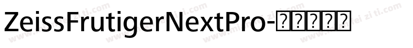 ZeissFrutigerNextPro字体转换