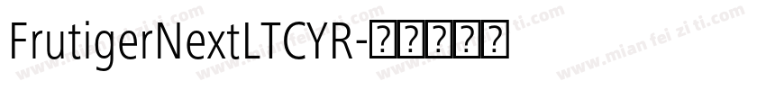 FrutigerNextLTCYR字体转换