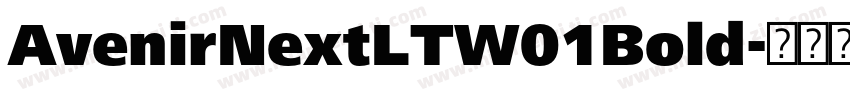 AvenirNextLTW01Bold字体转换