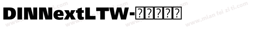 DINNextLTW字体转换