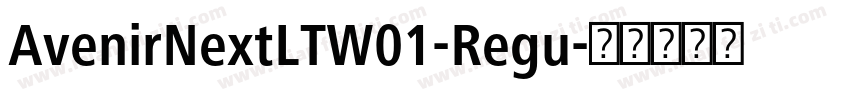 AvenirNextLTW01-Regu字体转换