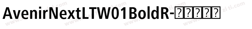 AvenirNextLTW01BoldR字体转换