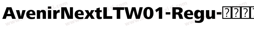 AvenirNextLTW01-Regu字体转换