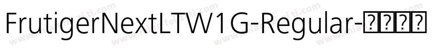 FrutigerNextLTW1G-Regular字体转换