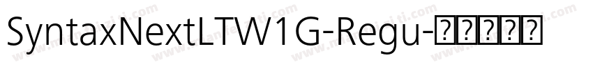 SyntaxNextLTW1G-Regu字体转换