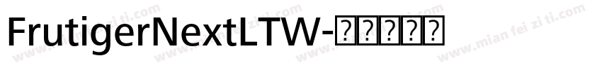 FrutigerNextLTW字体转换