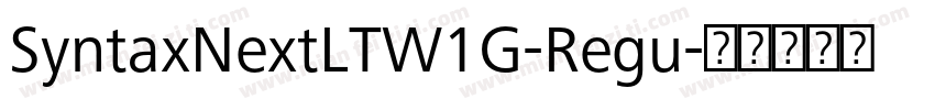 SyntaxNextLTW1G-Regu字体转换