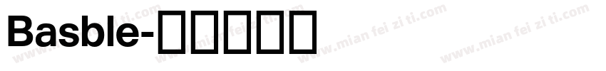 Basble字体转换