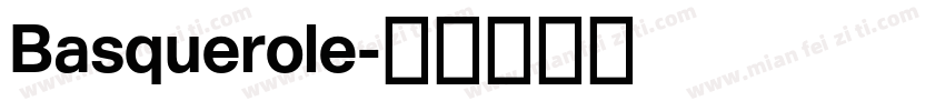 Basquerole字体转换