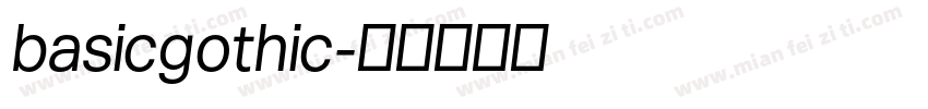 basicgothic字体转换