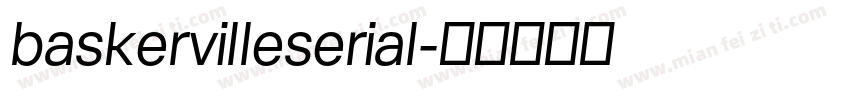 baskervilleserial字体转换