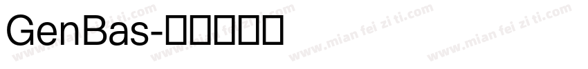 GenBas字体转换