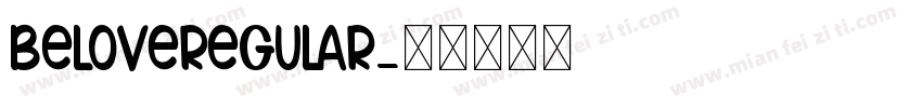 BeloveRegular字体转换