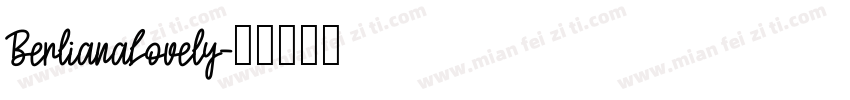BerlianaLovely字体转换