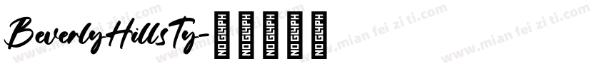 BeverlyHillsTy字体转换