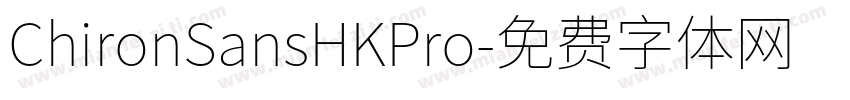 ChironSansHKPro字体转换