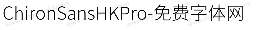 ChironSansHKPro字体转换
