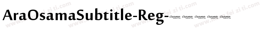 AraOsamaSubtitle-Reg字体转换