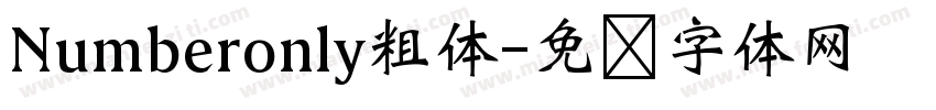 Numberonly粗体字体转换
