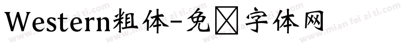 Western粗体字体转换