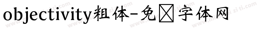 objectivity粗体字体转换