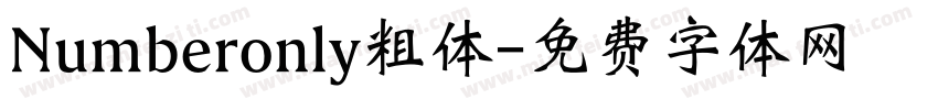 Numberonly粗体字体转换