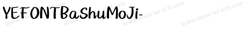 YEFONTBaShuMoJi字体转换