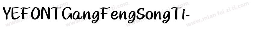 YEFONTGangFengSongTi字体转换