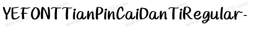 YEFONTTianPinCaiDanTiRegular字体转换