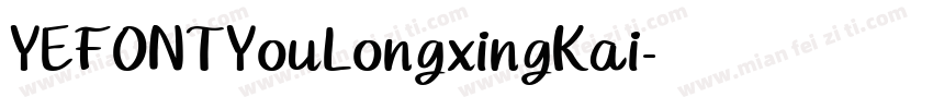 YEFONTYouLongxingKai字体转换