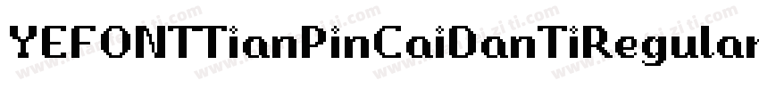 YEFONTTianPinCaiDanTiRegular字体转换
