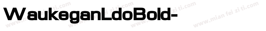 WaukeganLdoBold字体转换