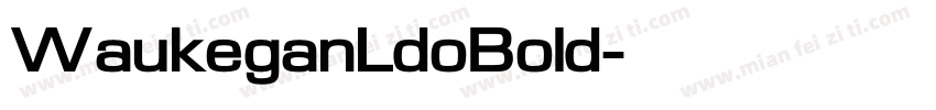 WaukeganLdoBold字体转换