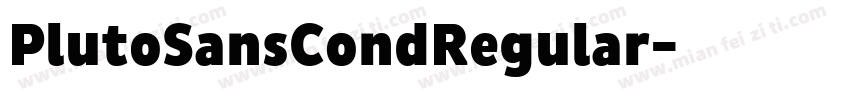 PlutoSansCondRegular字体转换