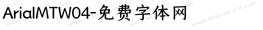 ArialMTW04字体转换