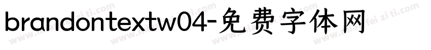 brandontextw04字体转换