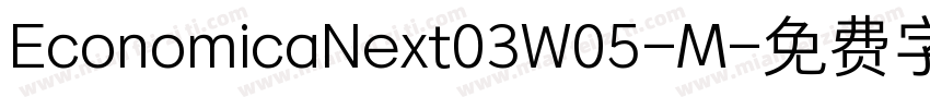 EconomicaNext03W05-M字体转换