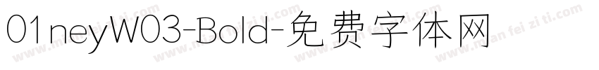01neyW03-Bold字体转换