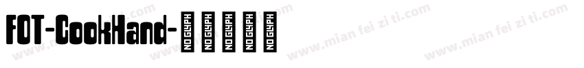 FOT-CookHand字体转换